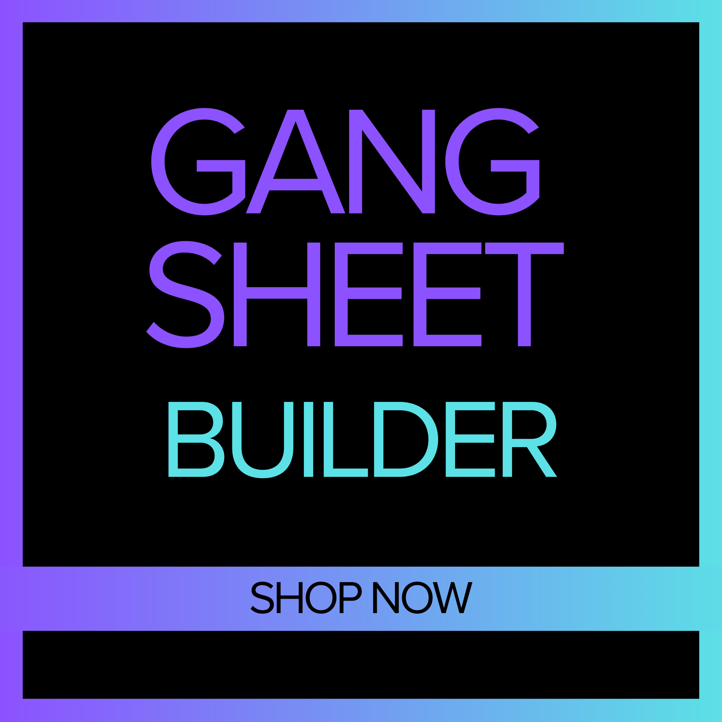 Gang Sheet Builder