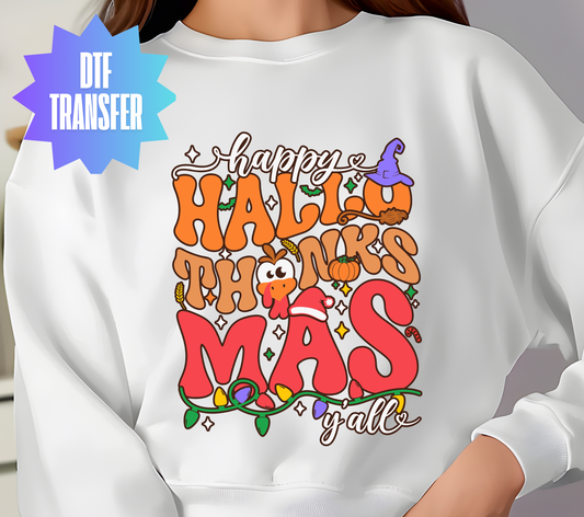 Happy Hallothanksmas Ya'll DTF