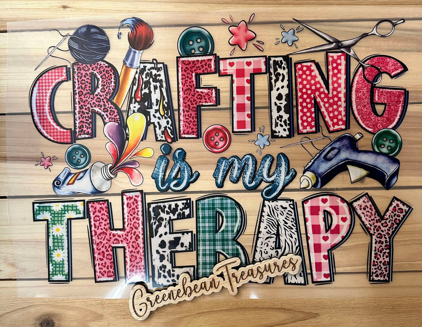 Crafting Is My Therapy DTF Transfer