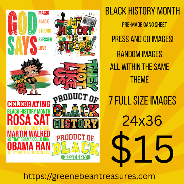 Pre-Made Black History Gang Sheet