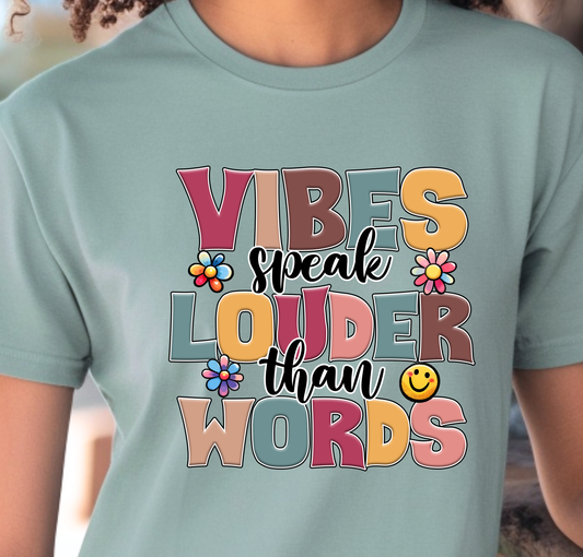 Vibes Speak Louder than Words