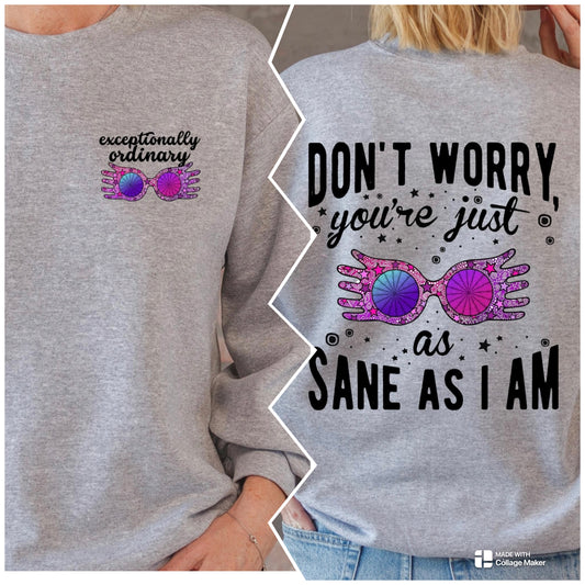 Sane As I Am
