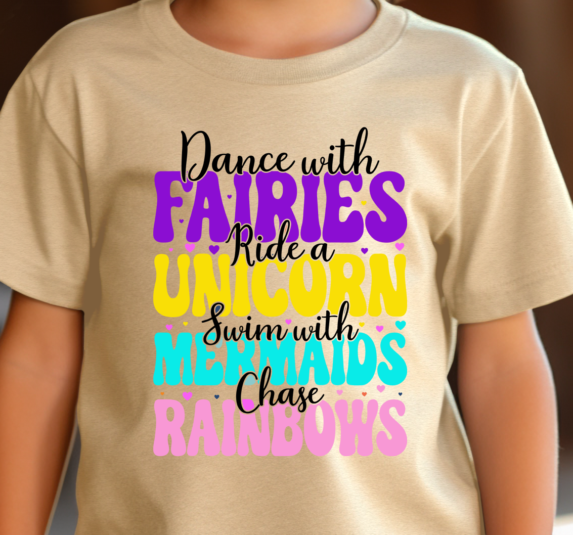 Dance with Fairies, Ride A Unicorn