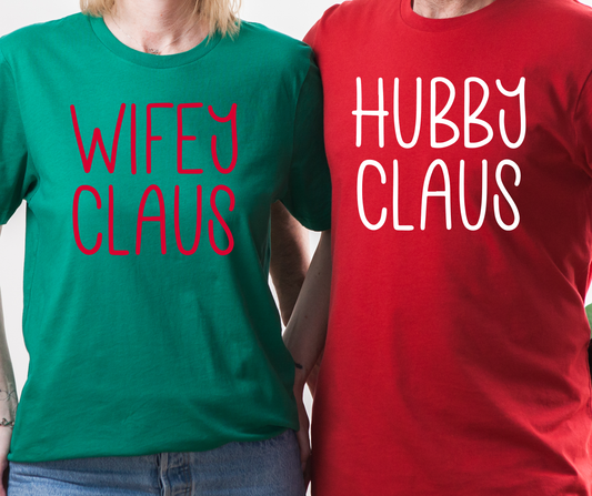 Wifey Claus / Hubby Claus